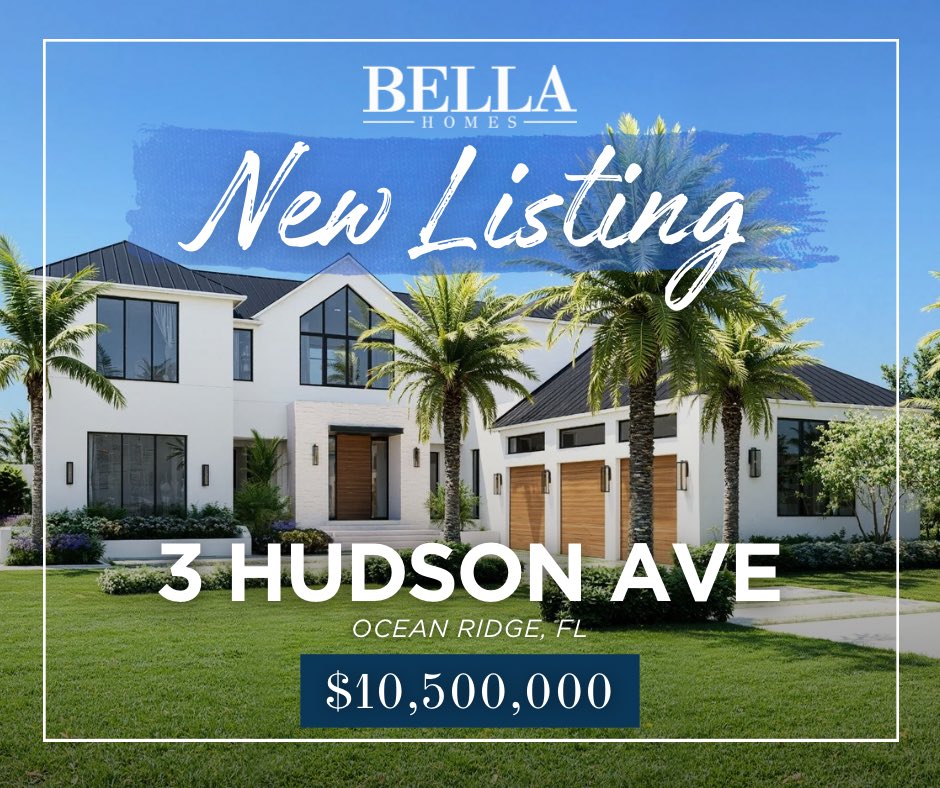 BellaHomesUS's tweet photo. Introducing 3 Hudson Ave, Ocean Ridge��s newest luxury listing 🌴
5 bedrooms | 5 baths | 7,702 sq ft
A perfect blend of modern elegance and coastal charm.

💫 Listed at $10,500,000 https://t.co/Hu2UISCKZa