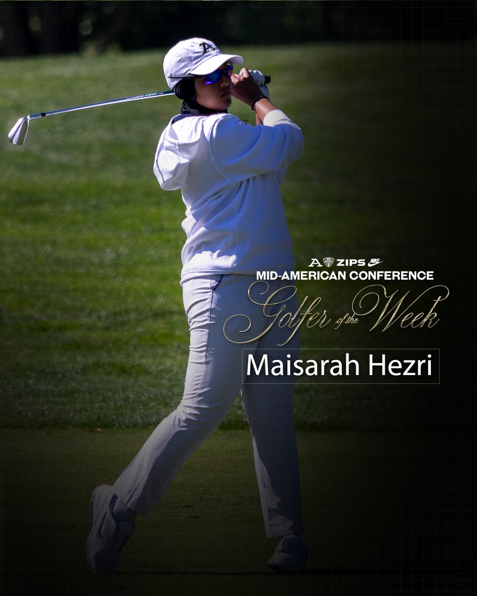 Maisarah Hezri Earns MAC Golfer of the Week⛳️🏆

🔗 tinyurl.com/2353oth6

#GoZips 🦘 #MakeTheClimb
