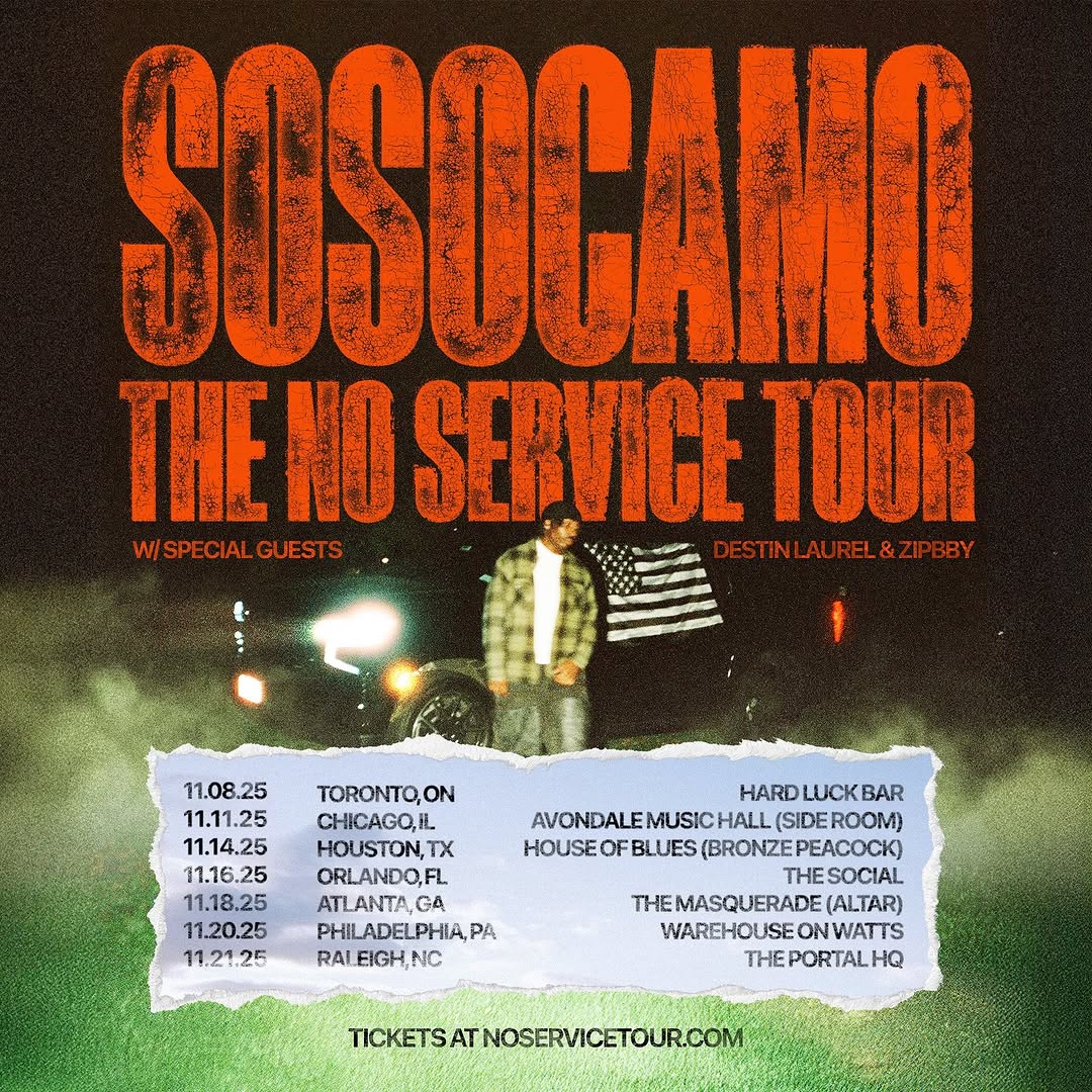 Kurrco's tweet image. SOSOCAMO
THE NO SERVICE TOUR

NOVEMBER 2025 🚨

👤 DESTIN LAUREL
👤 ZIPBBY