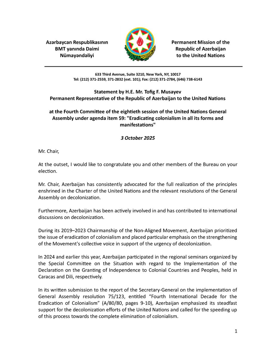 AzmissionUN's tweet photo. Amb. Tofig F. Musayev, Permanent Representative of the Republic of Azerbaijan to the @UN, addressed the Special Political and Decolonization Committee (Fourth Committee) of the UN General Assembly:

"There is a need for increased attention and efforts to ensure the full compliance with international law, the advancement of the principle of self-determination, enshrined in the Charter of the @UN, and the effective implementation of the relevant resolutions of the General Assembly to achieve the total eradication of colonialism in all its forms."

Full statement ⬇️