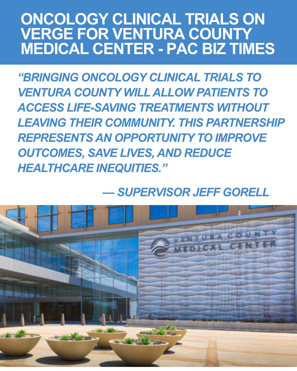 Oncology clinical trials on verge for Ventura County Medical Center | Pacific Coast Business Times shar.es/agzmOb