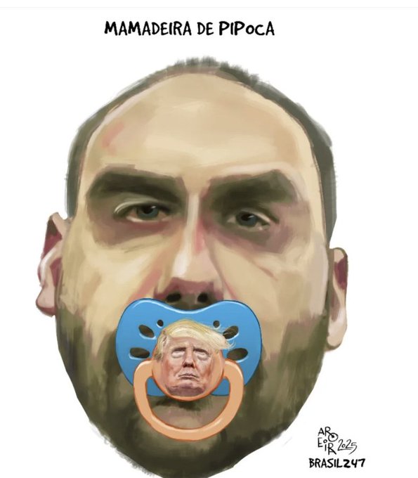 A digital artwork of Eduardo Bolsonaro with a pacifier in his mouth, featuring Donald Trump\'s face on the pacifier. The text "MAMADEIRA DE PIPOCA" is at the top, and "AR_BRASIL247" is at the bottom.