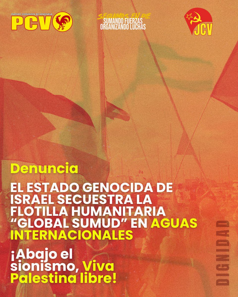 #Pronunciamiento  El Consejo Central de la Juventud Comunista de Venezuela expresa su firme solidaridad con las tripulaciones de la Flotilla Global Sumud y con el heroico pueblo palestino que resiste el genocidio sionista.