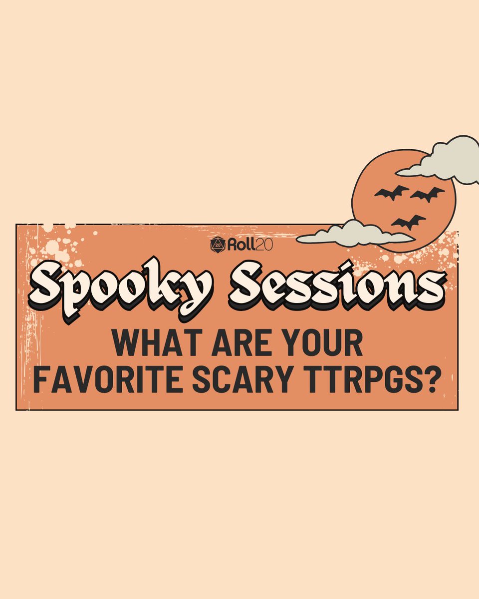 roll20app's tweet image. We’re dying to know... 👻 What spooky TTRPGs or adventures are you playing this October?