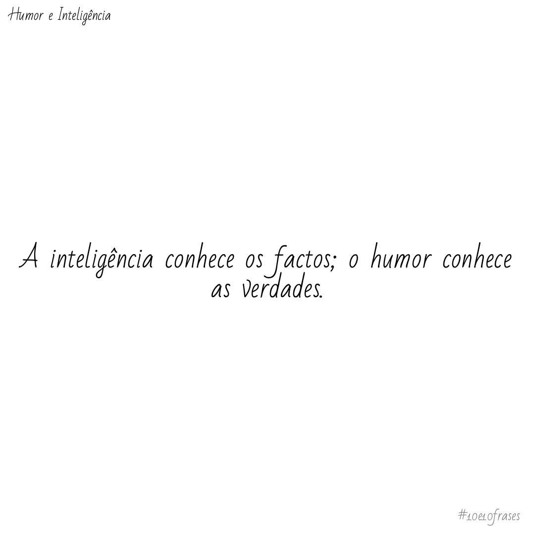 10e10Frases's tweet image. Sugere que o humor pode revelar verdades profundas de maneira mais eficaz que a mera apresentação de factos.

#inteligencia #humor #verdade #percepcao #10e10frases

pt.wikipedia.org/wiki/Verdade