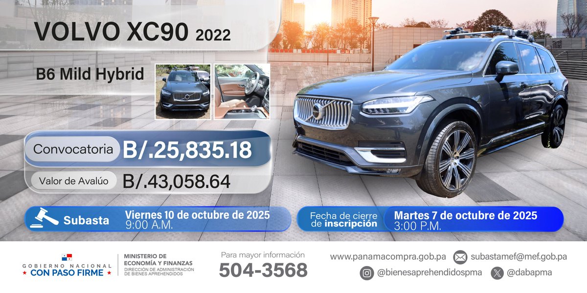 Les invitamos a participar de la siguiente convocatoria:

✅Volvo XC90 Hybrid, año 2022
✅Cierre de inscripción: 7-octubre -2025, 3:00 p.m.
✅Subasta: 10-octubre-2025, 9:00 a.m.
✅Pliego en panamacompra.gob.pa
✅Acto No. 2025-0-16-0-07-SB-020641

 Información: 📞504-3568
