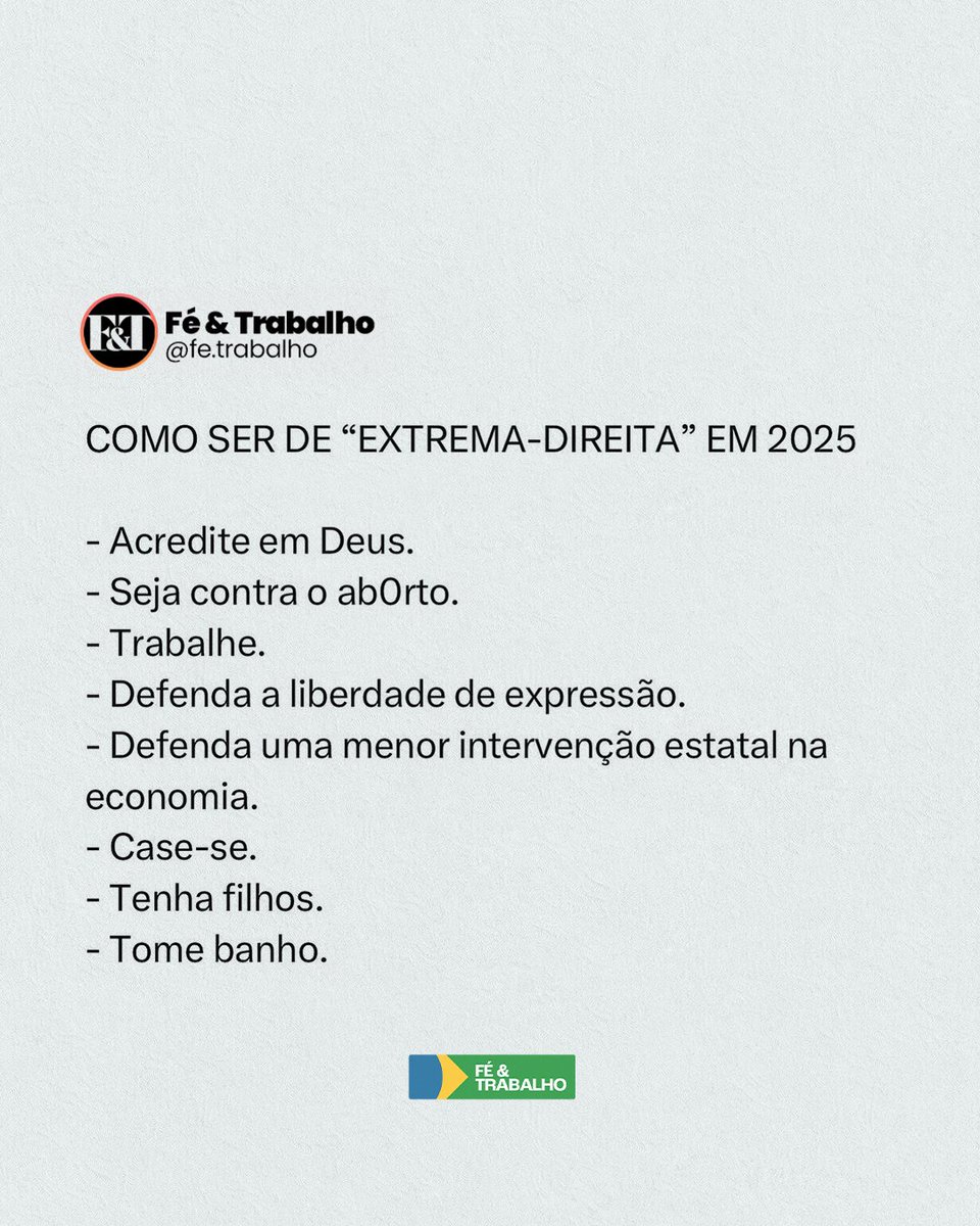 Em 2025, basta defender valores básicos — fé, família, liberdade e responsabilidade — para ser chamado de “extrema-direita”.

--

#familia #liberdade #brasil #direita #conservador #conservadorismo