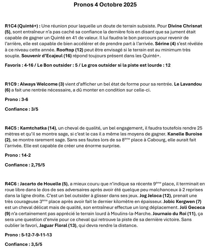 ABTurfPronos's tweet photo. Les pronostics du 4 octobre 2025 sont désormais disponibles (Une analyse viendra en attendant l'état du terrain) : https://t.co/hkOKW8kHNs