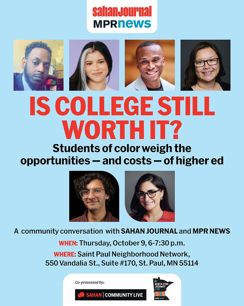 “Is college still worth it?” Let’s find out. On Thursday, October 9, join Sahan Journal and MPR News for a free community conversation in St. Paul. We’re inviting young people and education professionals to share their advice on what to do after high school.