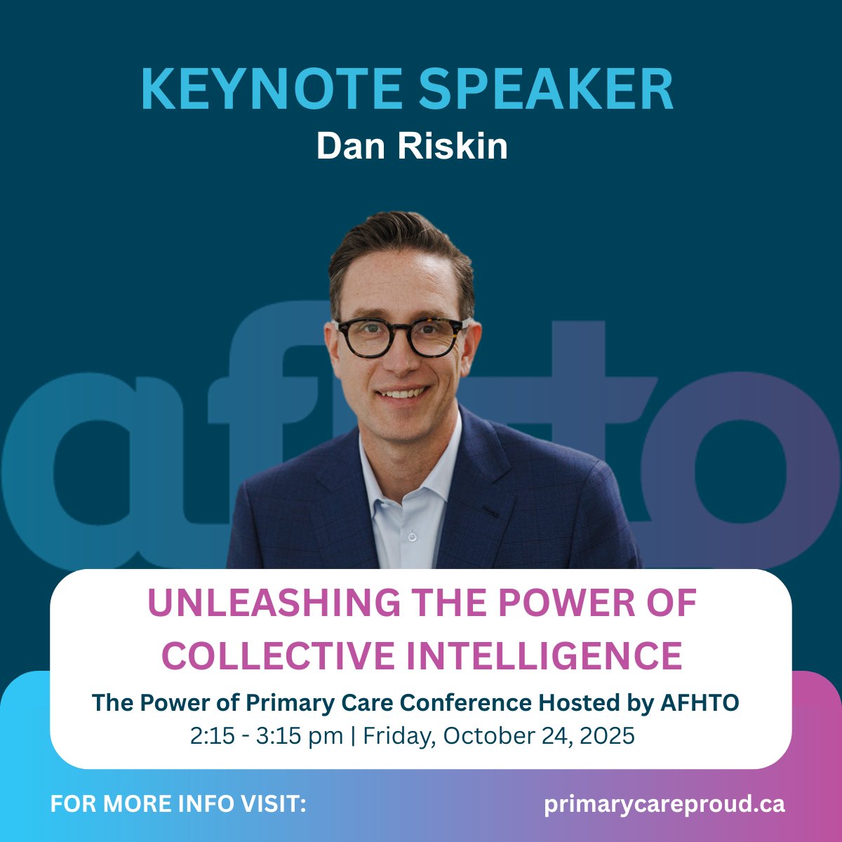 🎤 Dan Riskin joins the #AFHTO2025 Conference as a keynote! 

Register now at: primarycareproud.ca