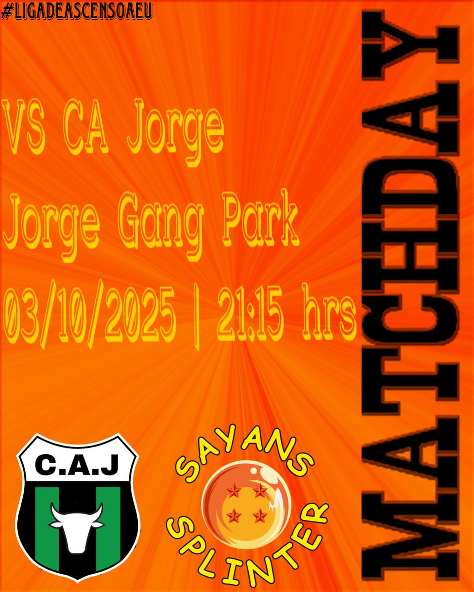 Sayans Splinter (@sayansplinter_) on Twitter photo HOY JUEGA SAYANS!!!
Los saiyajines tendrán que enfrentarse con los monos por la novena fecha de #LigaDeAscensoAEU.
🆚️ <a href="/CAJorge_/">Club Atlético Jorge</a> 
⏰️ 21:15 hrs
Vía: twitch.tv/tuquissj_ HOY JUEGA SAYANS!!!
Los saiyajines tendrán que enfrentarse con los monos por la novena fecha de #LigaDeAscensoAEU.
🆚️ <a href="/CAJorge_/">Club Atlético Jorge</a> 
⏰️ 21:15 hrs
Vía: twitch.tv/tuquissj_