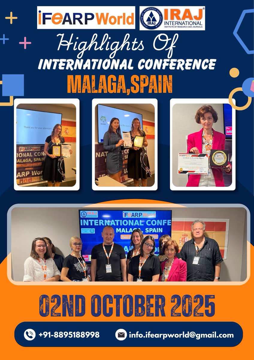 ifearpworld's tweet image. 🌍 IFEARPWORLD SUCCESSFULLY ORGANIZED AN INTERNATIONAL CONFERENCE IN MALAGA, SPAIN! 🇪🇸

📅 Date: 02nd October 2025
📍 Venue: Malaga, Spain

🔗 Stay tuned for updates on our upcoming conferences: ifearp.org

#IFEARPWorld #ConferenceSuccess #InternationalConference