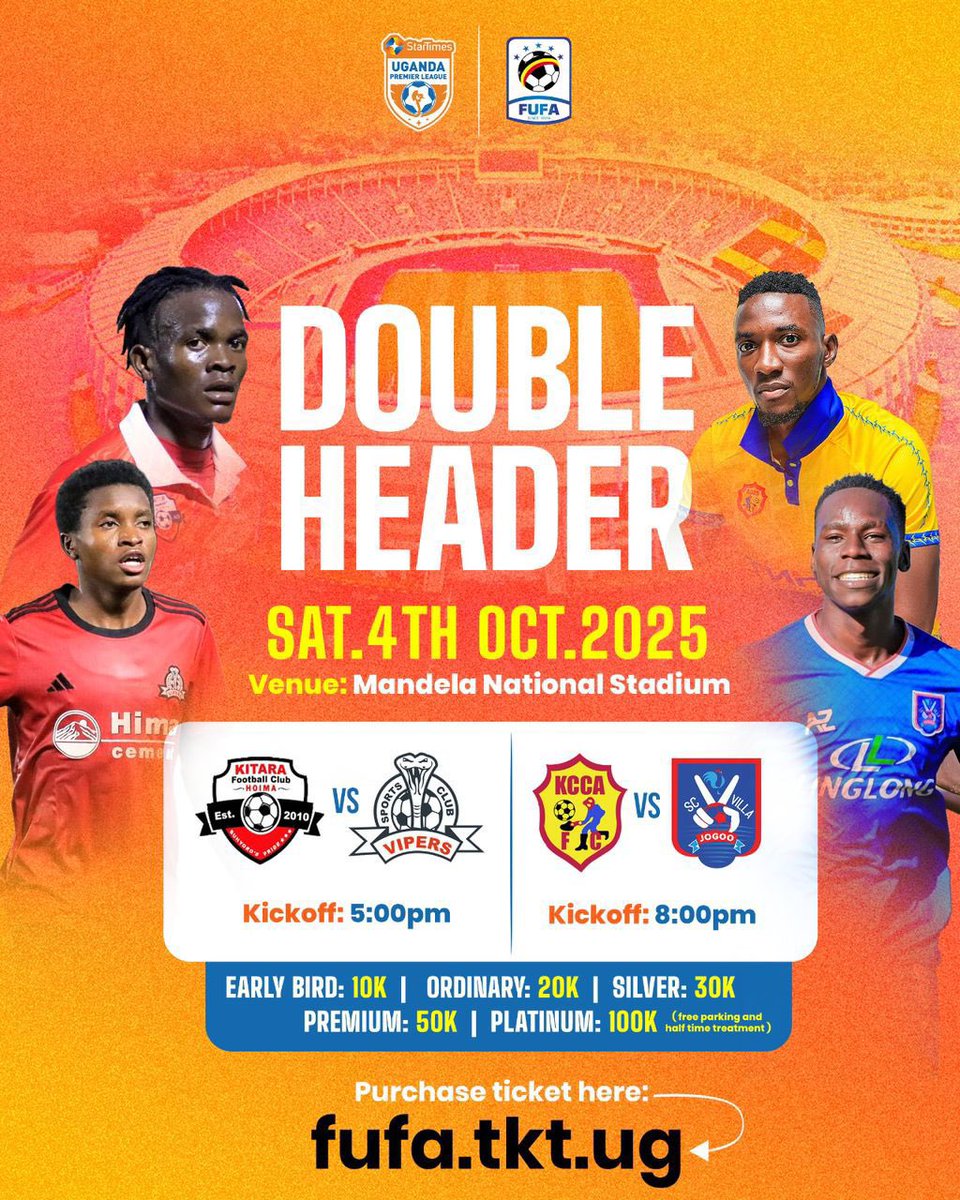 OfficialFUFA's tweet image. The TICKETS for the Double Header on 4.10.2025 are on market NOW.

Purchase your ticket 🎟️ via fufa.tkt.ug

#KITVIP | #KCCSCV | #StarTimesUPL
