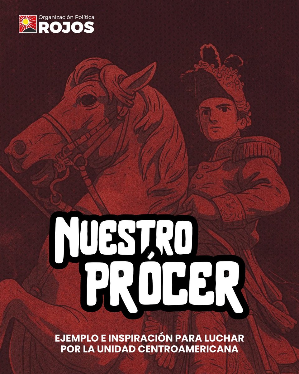 Ejemplo e inspiración para luchar por la unidad centroamericana. ✍️