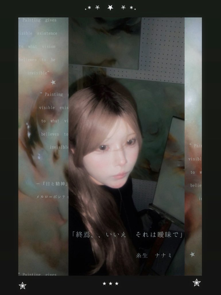 790lB5's tweet photo. 「終焉、、いいえ、それは曖昧で」

糸生 ナナミ

“Painting gives visible existence to what vision believes to be invisible.”
ー 『目と精神』 メルロ =ポンティ
.
.
.
.
女子美祭にて個展をさせていただきます。  
是非お越しください ✩.*˚

✮10月 24.25.26日
✮女子美術大学杉並校舎2号館4階 https://t.co/xxu650CucD