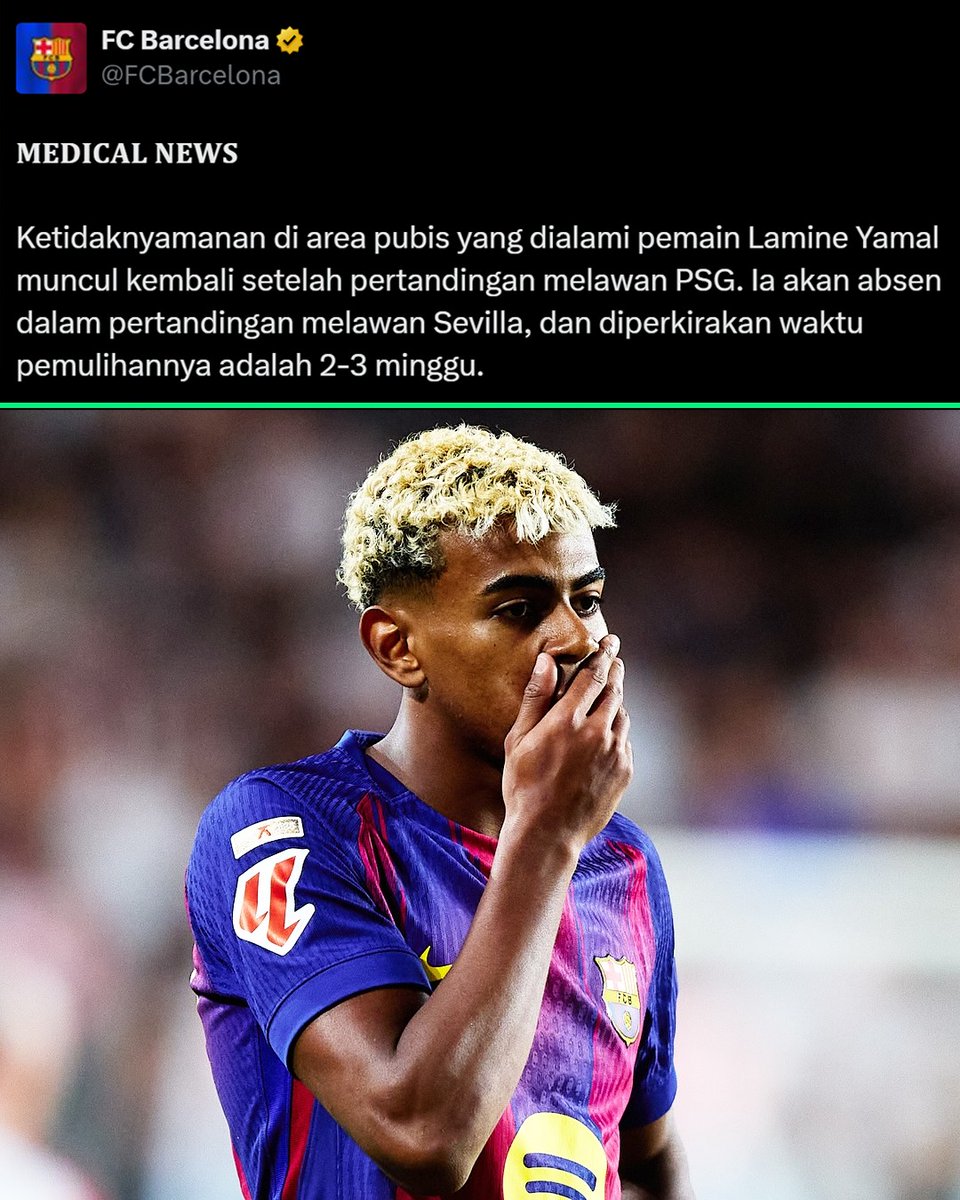 goal247official's tweet image. 🚨 Yamal cedera lagi. Barcelona mengumumkan Lamine Yamal terkena cedera di area yang sama. Ia tak bisa main lawan Sevilla. Dan akan absen 2-3 pekan

#lamineyamal #barcelonagram