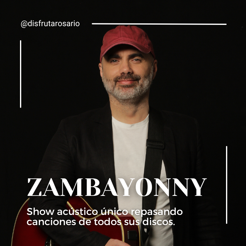 Zambayonny en Rosario
Show acústico único repasando canciones de todos sus discos, esas que ya forman parte de su historia y también de la de su público. 
Tomá nota:
🗓️ Viernes 7 de noviembre 
🎟️ Entradas a la venta
Más info 👉 tinyurl.com/2s38a7r4