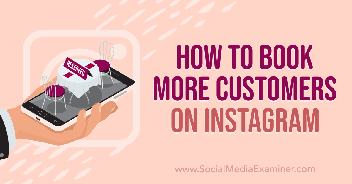 syncsoci's tweet photo. How to Book More Customers on Instagram https://t.co/3p3hcx9nk4 #instagram #marketing https://t.co/O6nrTiTGCR