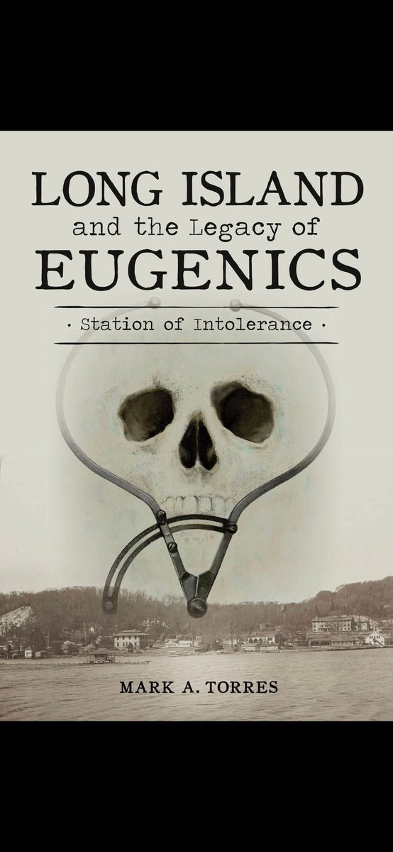 MTorresAuthor1's tweet image. Join me on October 9th at 6pm at the Longwood Library for a lecture on my book "Long Island and the Legacy of Eugenics: Station of Intolerance".
longwoodlibrary.org/event/long-isl…

#StationofIntolerance
#LongIslandAuthor 
#coldspringharbor
#MiddleIsland 
#Eugenics
#history