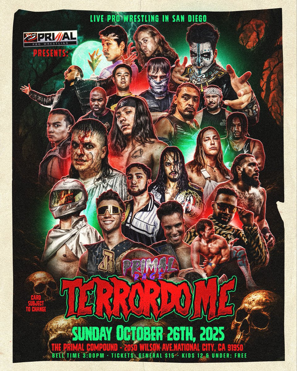 👹 The most dangerous night in Primal history is here.
On Oct 26th the TerrorDome takes over San Diego!
30 warriors. 1 survivor. Who will escape the madness?

📍 The Primal Compound – National City, CA
⏰ Bell Time: 3PM
🎟️ Tickets: $20 GA | $30 Front Row | Kids 12 &amp; under FREE