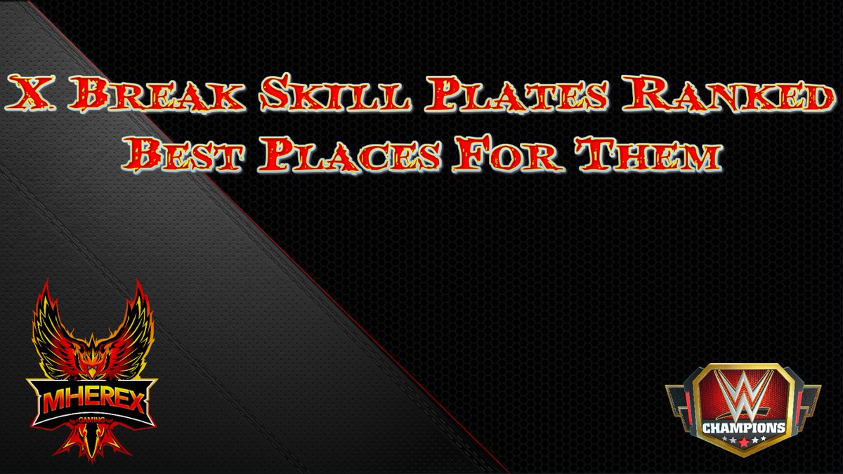 All The New X Break Skill Plates Ranked &amp; Best Places To Use Them youtu.be/9OqnZ3PT8eI?si… via <a href="/YouTube/">YouTube</a> <a href="/GuersansGaming/">Guersan</a> <a href="/WWEChampions/">WWE Champions</a>