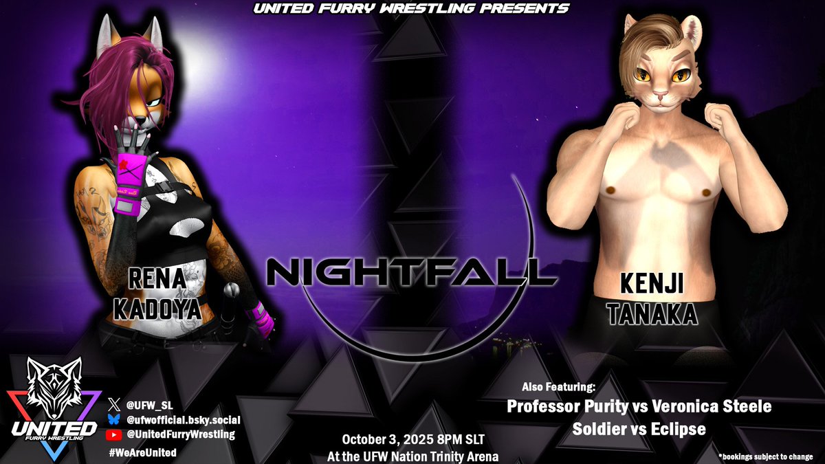 UFW_SL's tweet image. #UFW_Nation - Nightfall delivers LIVE @ 8 PM from the Trinity Arena!

PROFESSOR PURITY takes on VERONICA STEELE!
SOLDIER goes close-quarters with ECLIPSE!

And your Main Event:

Dragon Maiden RENA KADOYA faces Young Lion KENJI TANAKA!

#BeFEARLESS!

maps.secondlife.com/secondlife/UFW…