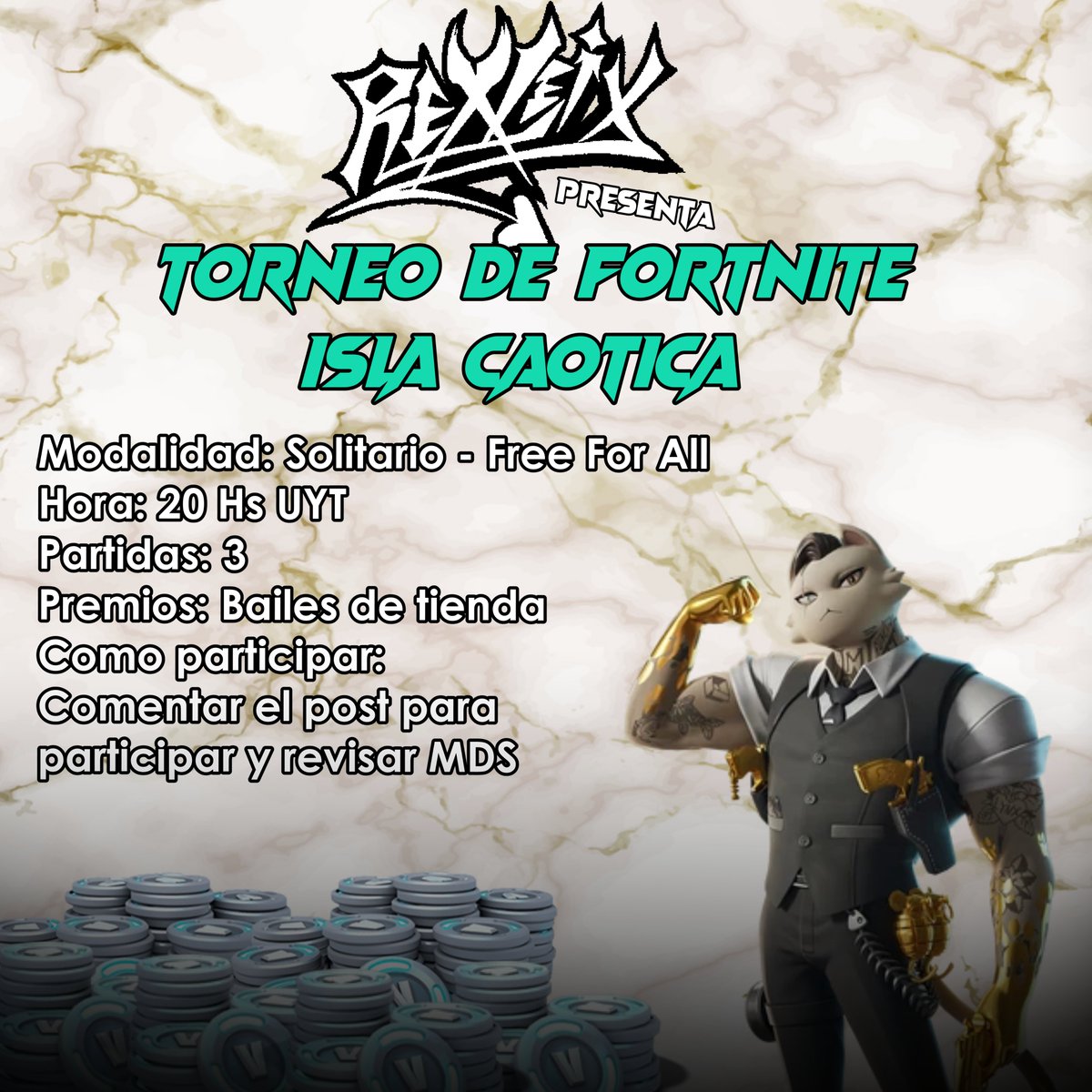 🎡 Torneo de fortnite Isla Caotica MAÑANA! como fue anunciado en el RexoCalypse! sera este sábado 4 de Octubre a las 20 HS UYT Los espero!

Comenten el post para participar, y tengan habilitados los DMS!