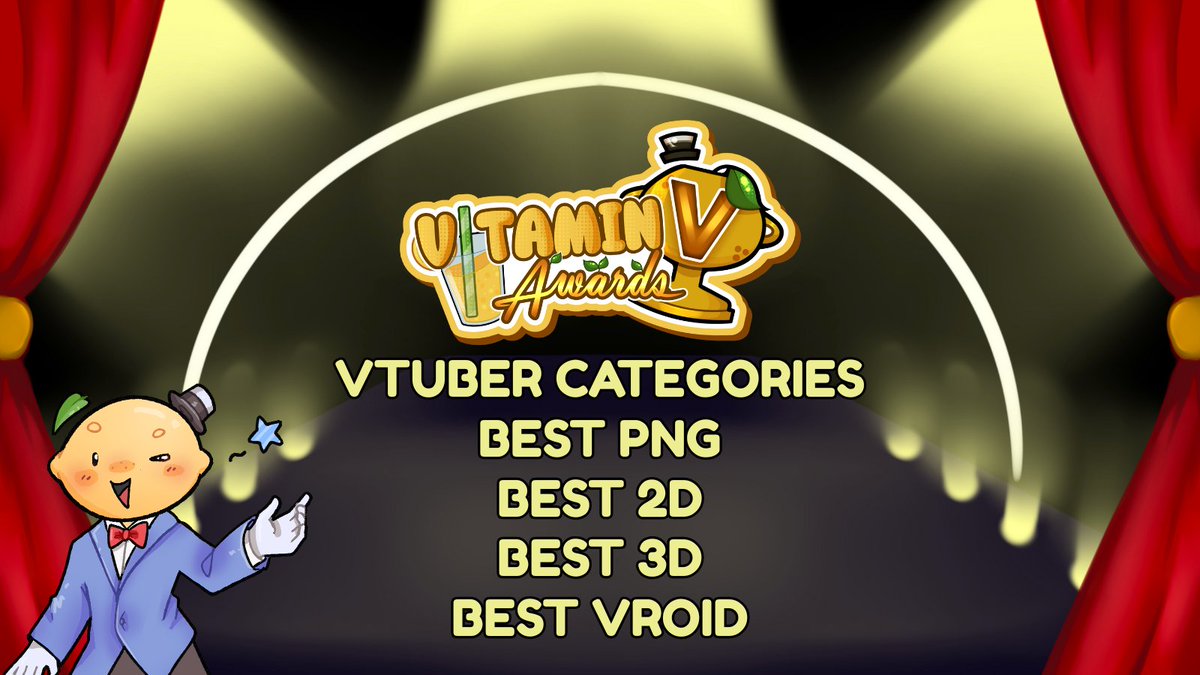 10 DAYS LEFT!! AND TODAY we're ANNOUNCING! The OFFICIAL CATEGORIES For The Vitamin V - Small Vtuber Awards! We have! 

- Main Vtuber 
- Vtuber Artist 
- Vtuber Vibe
- Rotating

Guidelines will be posted LATER TODAY! Keep an eye out!