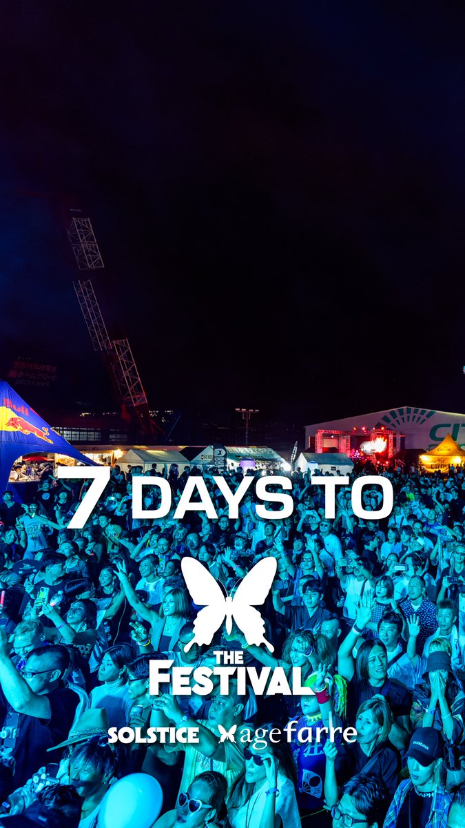 𝒂𝒈𝒆𝑯𝒂 𝑻𝑯𝑬 𝑭𝑬𝑺𝑻𝑰𝑽𝑨𝑳 𝟐𝟎𝟐𝟓  
開催まであと❼日!!    

📅 10月11日(土) 12日(日)
<a href="/solsticemusic/">SOLSTICE MUSIC</a> #agefarre 
🎪<a href="/CCTB_EVkart/">CITY CIRCUIT TOKYO BAY シティサーキット東京ベイ</a> 

各日程チケットはこちらから📷thefestival.ageha.com