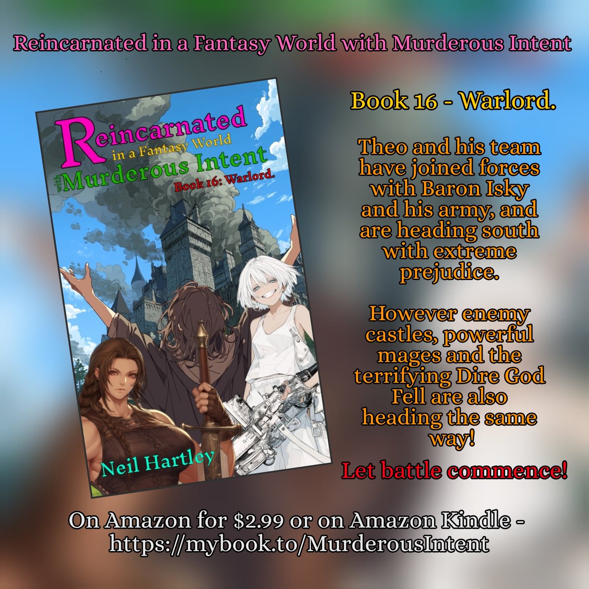 Neil22703810's tweet image. Reincarnated in a Fantasy World with Murderous Intent! 
#Reincarnation #isekai #fantasy light novel series - 
On Amazon/Kindle Unlimited: mybook.to/MurderousIntent
.
#reincarnated  #lightnovel #anime #manga #kindlebooks #kindle #kindleunlimited #fantasybooks #ebooks #seinen #narou