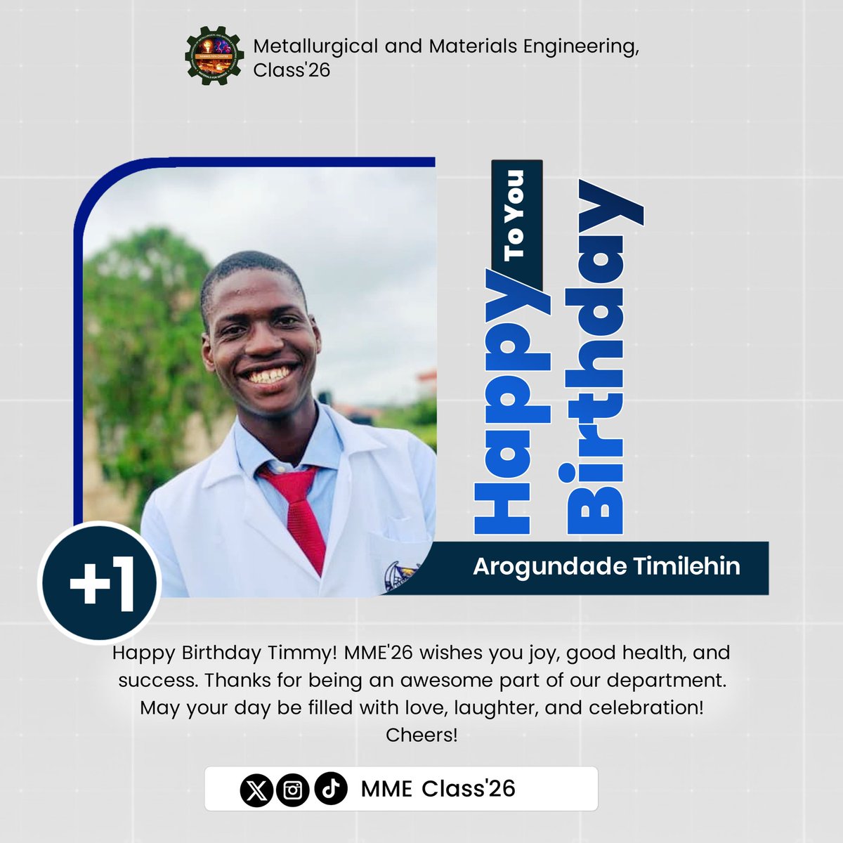26_mme's tweet photo. Today, we celebrate one of our own - Arogundade Timilehin!

Your energy, kindness, and bright smile light up MME’26 in the best way possible. 💪🏽

Here’s to more wins, more growth, and more reasons to keep smiling.
Have an amazing birthday, Timmy! 🥳🎂
#HappyBirthday https://t.co/Y6tQAcb610