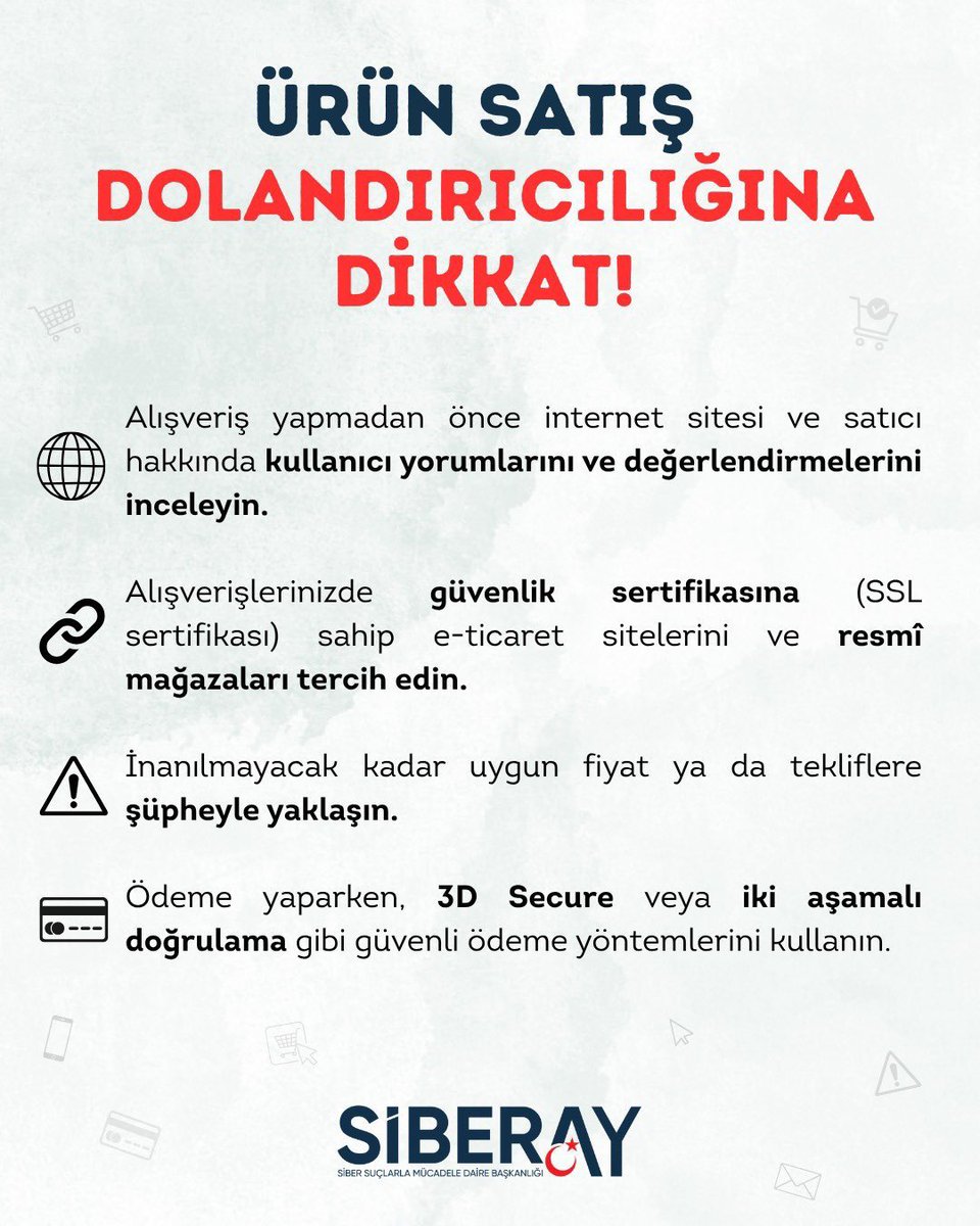 🌐Gerçek gibi görünen sahte sitelere DİKKAT⚠️

🛍️Sosyal medya üzerinden veya mesaj yoluyla iletilen sahte bağlantılara karşı dikkatli olun.

💳Yönlendirildiğiniz alışveriş sitesinin gerçek ve güvenilir olduğundan emin olmadan işlem yapmayın.

#SİBERAYUyarıyor
#SİBERAY🌙