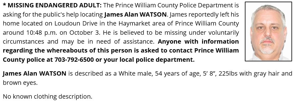 PWCPolice's tweet image. *Missing #ENDANGERED ADULT: #PWCPD is asking for assistance locating James Alan WATSON, 54, of #Haymarket. Last seen on October 3 at 10:48 pm. Call police if you have seen this #MissingPerson. More info: