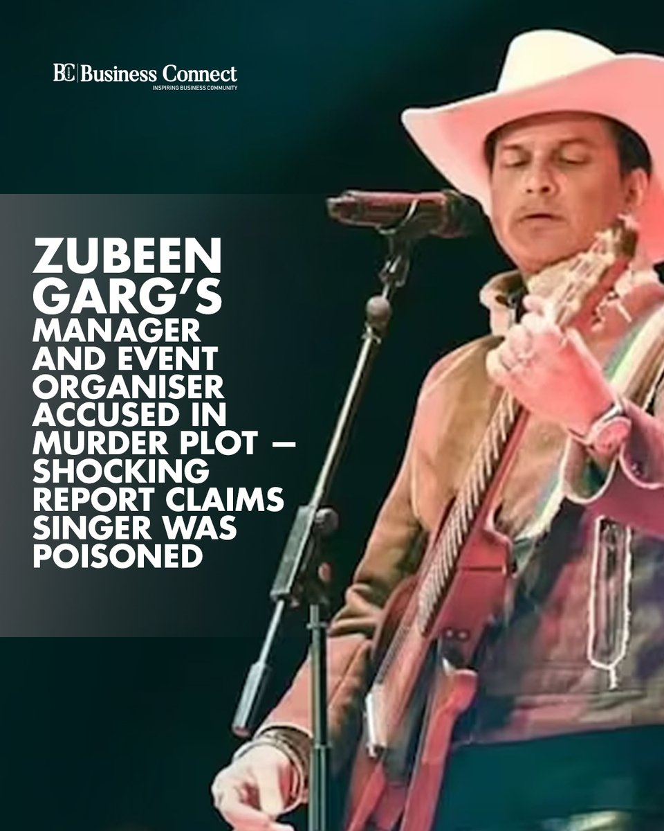 BusinessConne16's tweet image. Shocking allegations emerge as Zubeen Garg’s manager and event organiser are accused of plotting to murder the singer. Authorities probe claims of poisoning.

Read more:
businessconnectindia.in/zubeen-garg-ma…

#zubeengarg #murderplot #poisoning #celebritynews #crimealert #breakingnews #india