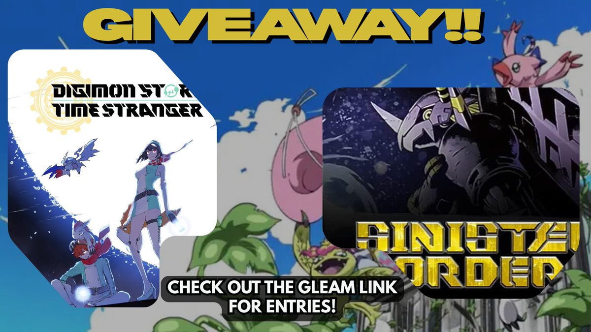 Ready for a Giveaway?!

A copy of <a href="/BandaiNamcoUS/">Bandai Namco US</a> <a href="/digimon_games/">Digimon Games</a> Digimon Story: Time Stranger and a Booster box from the <a href="/digimon_tcg_EN/">Official Digimon Card Game English Version</a> Sinister Order set!

Check out the link in the replies for how to enter and tomorrow's stream for more info!

#digimon #DigimonStoryTimeStranger