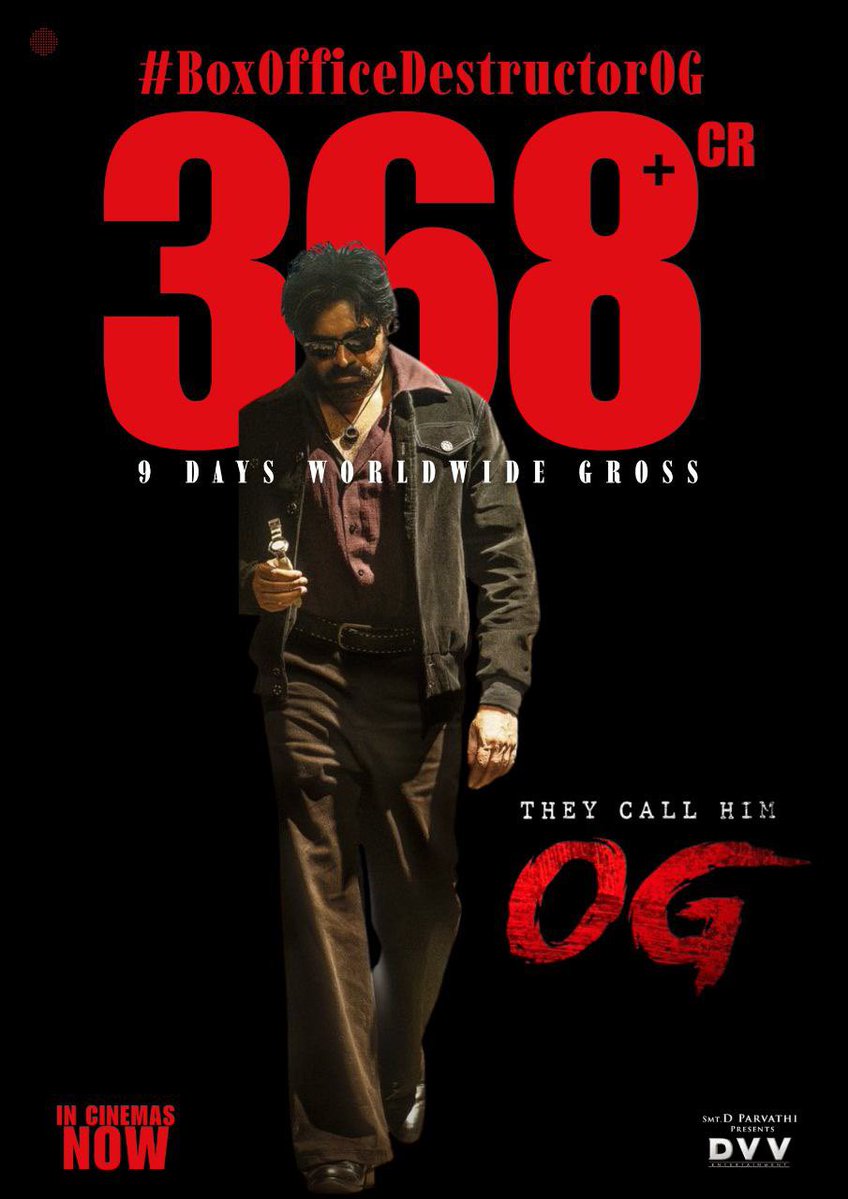 #OG 9 Days Worldwide Collection ₹368Cr+ Gross 🔥💥

Share: ₹190Cr | Profit: ₹13Cr ✅
#BoxOfficeDestructorOG #PawanKalyan #TheyCallHimOG