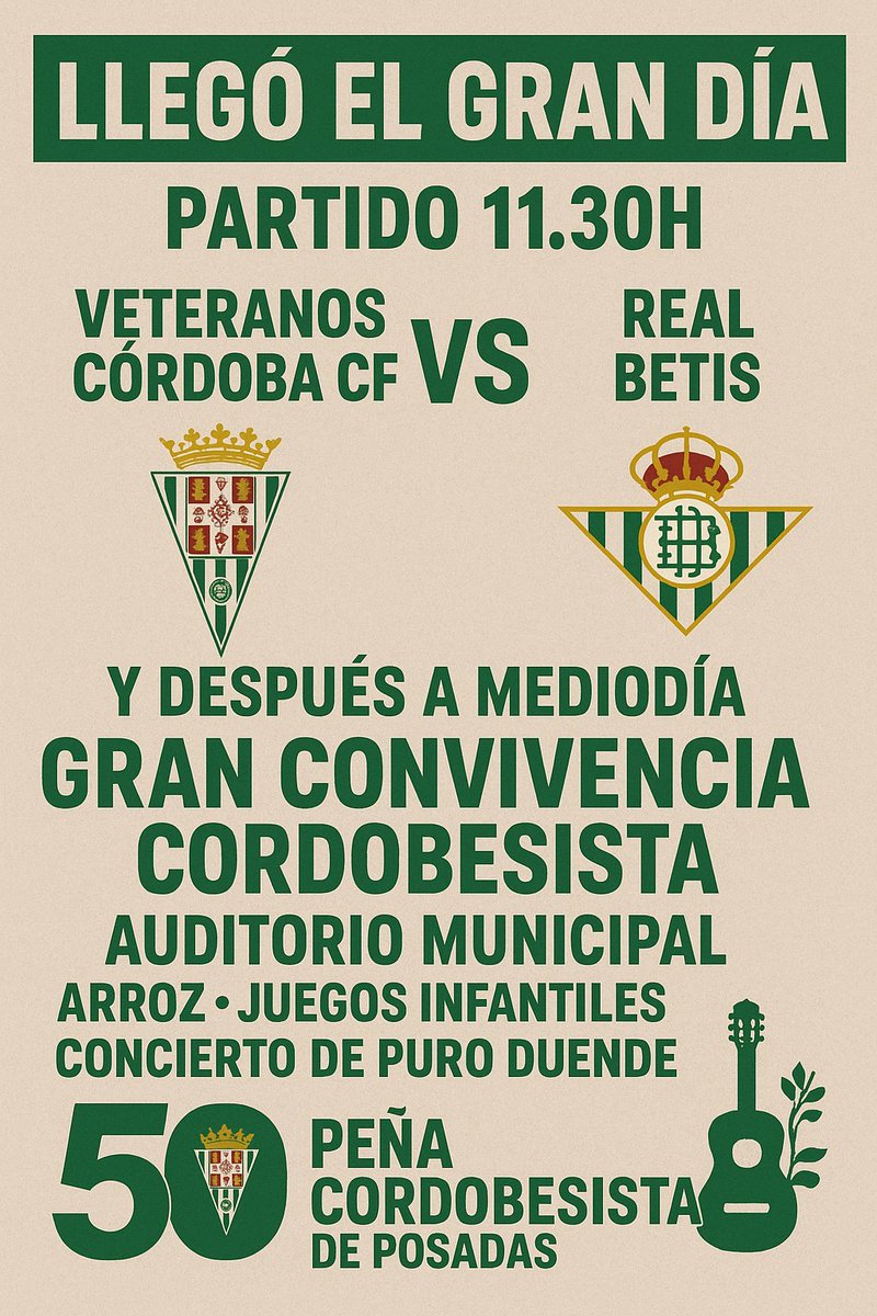 Buenos días Cordobesistas 👋, llegó nuestro gran día:

⚽ 11.30h Córdoba CF Veteranos 🆚 Real Betis Veteranos
📍Campo Municipal de Posadas "Víctor Méndez"

💃13.30h  Gran convivencia Cordobesista (Entrada Libre)
📍 Auditorio municipal "Alcalde Felipe Pérez Fernández"
Os esperamos