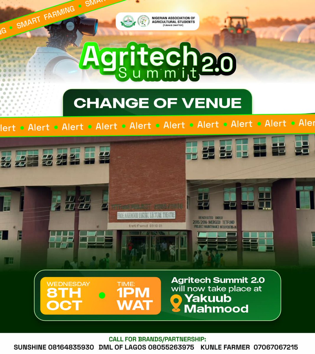 naasfunaab_'s tweet photo. Different venue, same energy!🚀
Agritech Summit 2.0 is moving to Yakuub Mahmood Hall.
Update your calendars, spread the word, and get ready for the agro-tech revolution!!!

🗓️ Same date, same time, just a new venue.
We can’t wait to see you there!
#naas
#Agriculture https://t.co/XZBNd7Ls1o