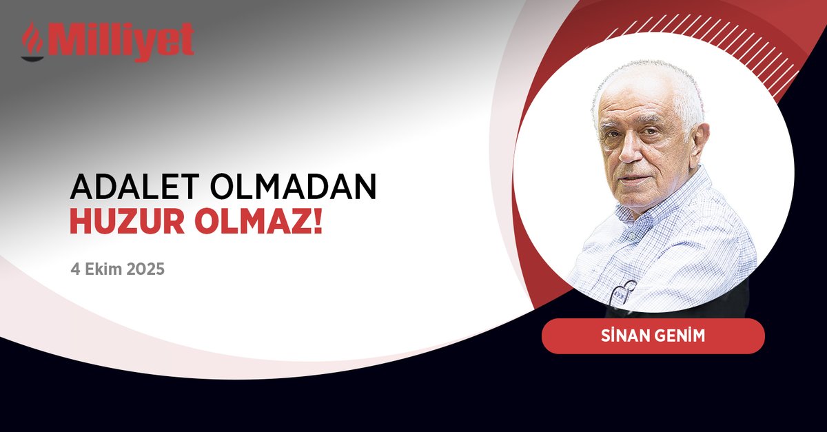 milliyet's tweet photo. Adalet olmadan huzur olmaz! | ✍️ #SinanGenim yazdı...
https://t.co/OZcCLLJoqE https://t.co/fPpTOIHk81