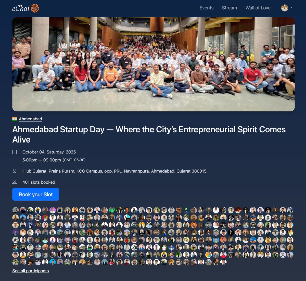 eChai Ventures and <a href="/ihubgujarat/">iHub</a> are hosting Ahmedabad Startup Day, a city-wide gathering for founders, investors, enablers, and the startup community to connect, learn, and share.

There will be nine parallel tracks so you can choose what matters most: FinTech, AI &amp; SaaS,