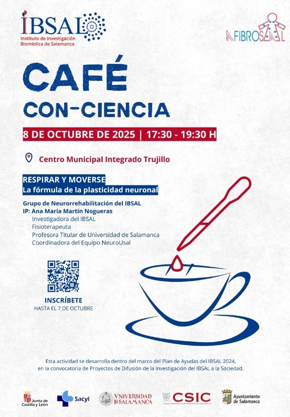 📢 8 de oct <a href="/neurousal/">Equipo de Investigación en Neurorrehabilitación</a> @anafisiousal en #CaféConCiencia del @ibsal_iis <a href="/afibrosal/">AFIBROSAL</a> 🧠 “Respirar y moverse: la fórmula de la plasticidad neuronal”