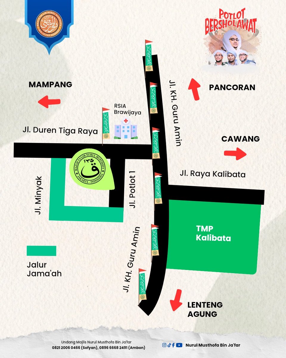 ✨ POTLOT BERSHOLAWAT ✨
Bersama Majlis Nurul Musthofa Bin Ja’far
📅 Sabtu, 4 Okt 2025 | ⏰ 20.00 WIB
📍 Jl. Potlot 1, Duren Tiga, Pancoran

🚘 Exit Tol Pancoran
📺 Live: YouTube Nurul Musthofa bin Ja’far

#nurulmusthofa #potlotbersholawat