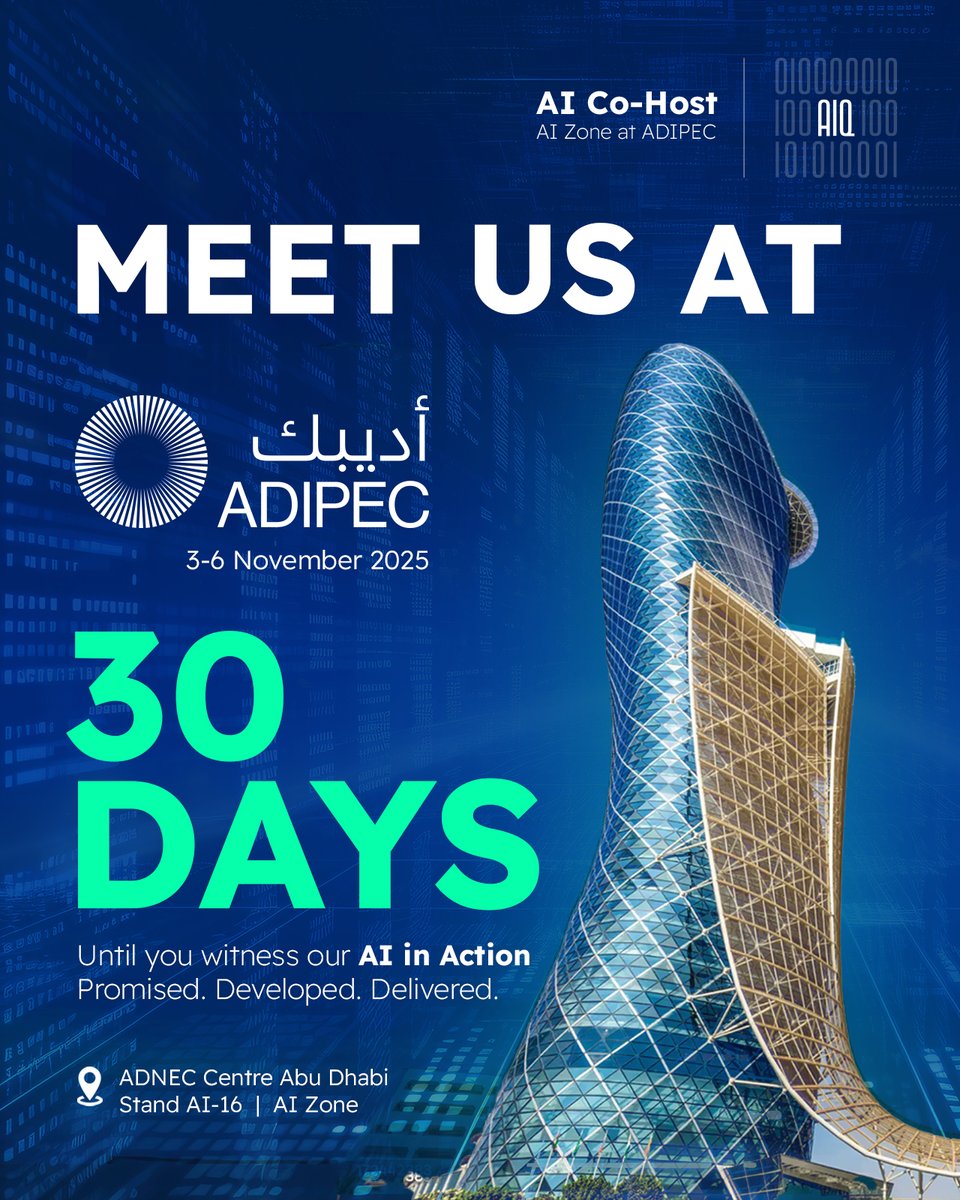 ⏳ In 30 days, AIQ takes the stage at #ADIPEC2025. Visit us and experience how our #AIinAction is already transforming energy.

📍 Stand AI-16 in the AI Zone
📧 Contact us at aiq.communications@g42.ae to schedule a meeting

#PoweredbyAIQ