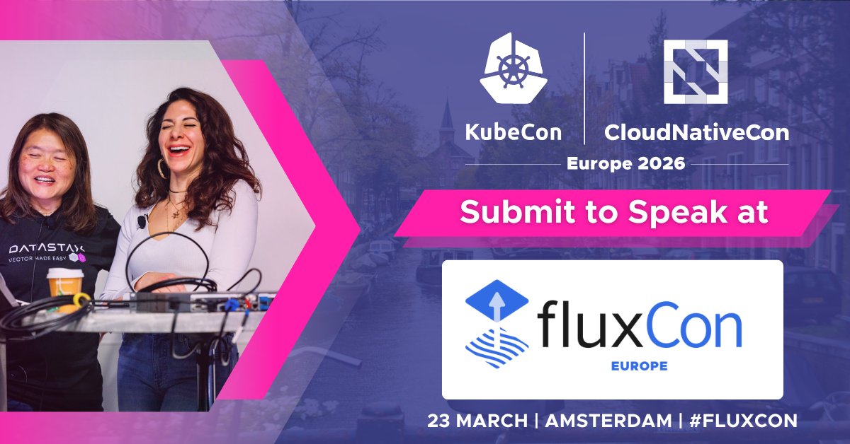 CloudNativeFdn's tweet image. Got real-world #Flux experience? 💡 Share your stories on scaling Flux, securing #GitOps workflows, building internal dev platforms &amp;amp; progressive delivery strategies at #FluxCon Europe, co-located with #KubeCon + #CloudNativeCon, 23 March in Amsterdam! 
Submit by 2 Nov 👉…