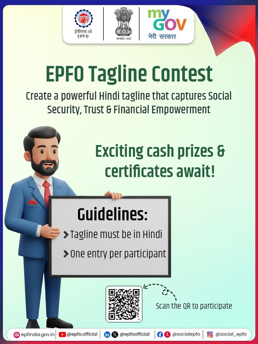 officialepfo's tweet image. What are you waiting for? 
Join the EPFO Tagline Contest today and stand a chance to win cash prizes and receive an exclusive invitation to attend EPFO Foundation Day!
#EPFOTaglineContest #EPFOFoundationDay #MyGovIndia #EPFO #EPFOWithYou #HumHainNa