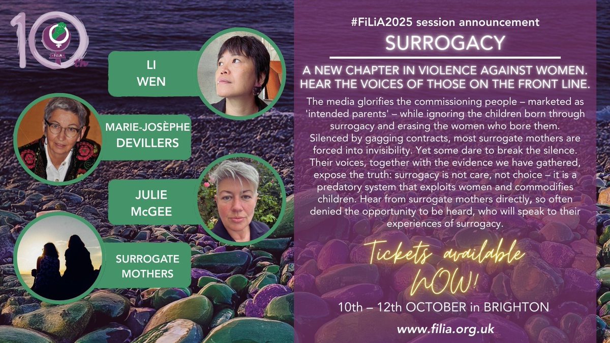 💥 #FiLiA2025 session news 💥

SURROGACY: A NEW CHAPTER IN VIOLENCE AGAINST WOMEN. Hear the voices of those on the front line <a href="/MJV_DEV/">Marie Josèphe DEVILLERS</a> <a href="/seahorseplanet/">海马星球</a> <a href="/CIAMS_Coalition/">CIAMS Abolition Exploitation Reproductive</a> <a href="/ScotSurrogacy/">Scottish Women on Surrogacy</a>

🎟️ filia.org.uk/tickets

#StopSurrogacyNow
