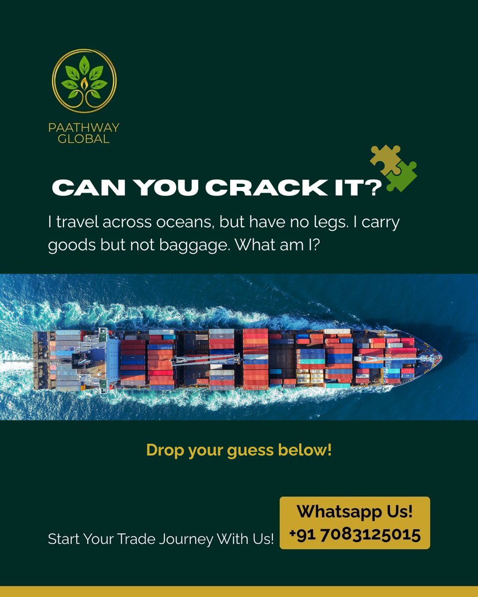 paathwayglobal's tweet image. Not all trade challenges come with paperwork—some come as riddles. 
“I travel across oceans, but have no legs. I carry goods but not baggage. What am I?”

Comment your answer below.
#ExportRiddle #TradeFun #BusinessQuiz #GlobalTrade #PaathwayGlobal #GlobalConnections #B2B #EXIM