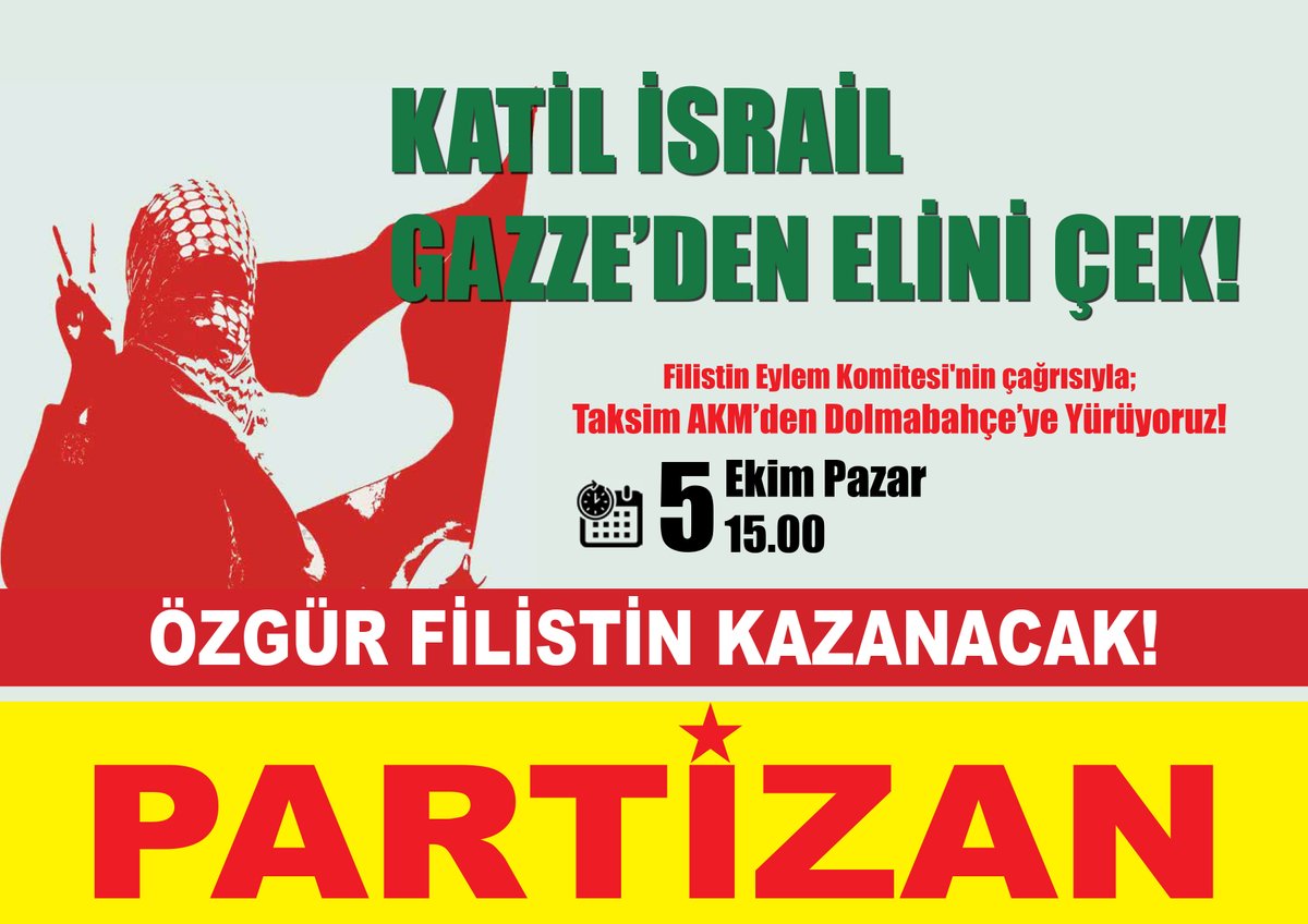 PartizanMerkez4's tweet photo. 📍İstanbul
Gazze'de Siyonist İsrail, 2 yıldır soykırım gerçekleştiriyor.
Filistin halkı dişiyle tırnağıyla direniş büyütüyor.

Filistin halkının yanında olmak için sokağa...!
Özgür Filistin kazanacak!

AKM'den Dolmabahçe'ye Yürüyoruz   
📅5 Ekim Pazar
⏰Saat: 15.00       
#5Ekim https://t.co/0vNRRPmHXq