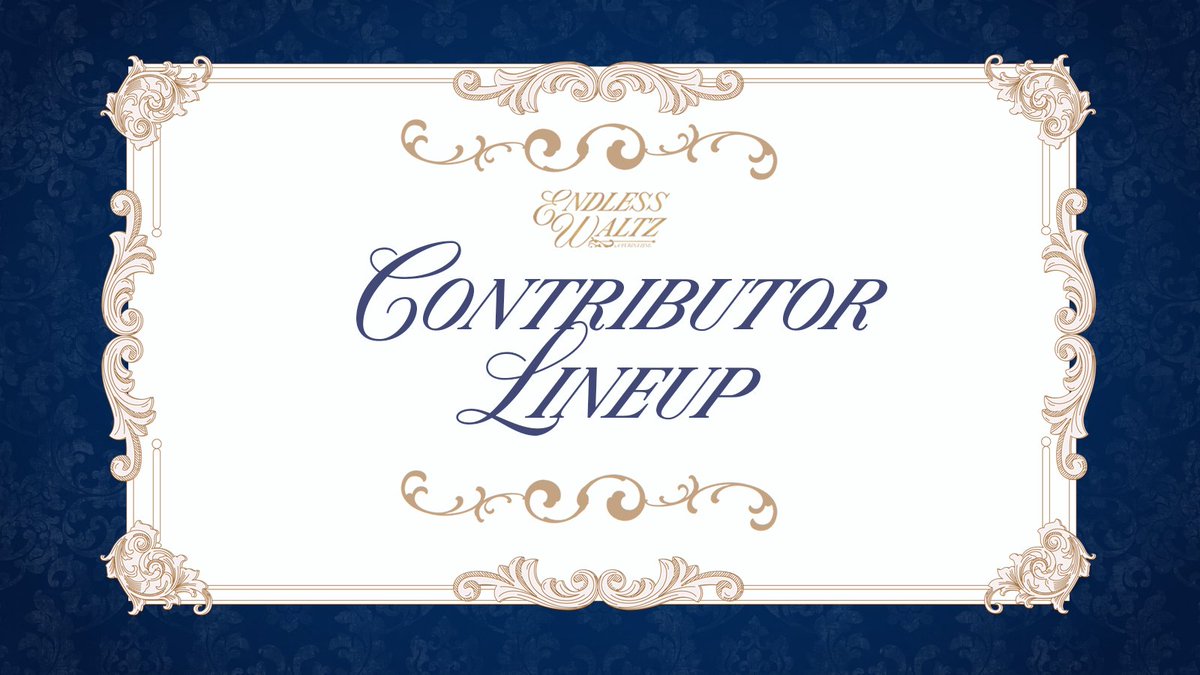 💧 CONTRIBUTOR LINEUP 💧
 
We're very thrilled to showcase our contributor lineup for Endless Waltz zine, please give a warm welcome to our talented artists and writers💙
 
Check them out in the thread below! ⬇️