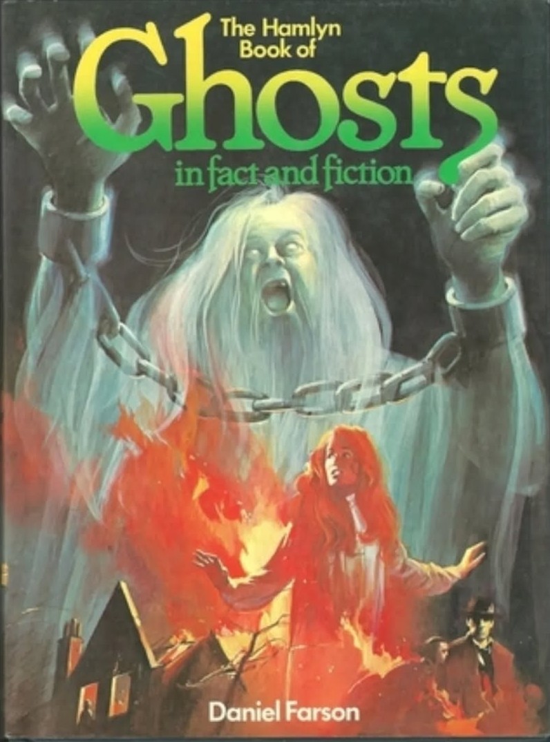 ScarredForLife2's tweet image. Daniel Farson&apos;s HAMLYN BOOK OF GHOSTS IN FACT AND FICTION (1978), one of Hamlyn&apos;s quadrilogy of classic books about horror, mysteries, and monsters, went all-out on the illustrations. At times, it&apos;s neck-and-neck with Usborne&apos;s famous trilogy of paranormal-themed books.